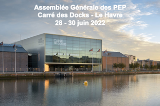 Retour sur l’Assemblée Générale de la FGPEP au Havre les 28, 29 et 30 juin 2022